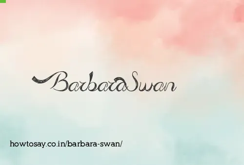 Barbara Swan