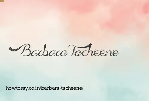 Barbara Tacheene