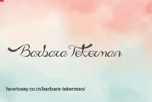 Barbara Tekerman