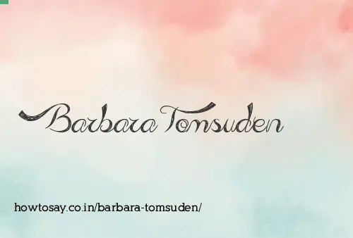 Barbara Tomsuden