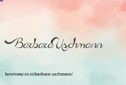 Barbara Uschmann