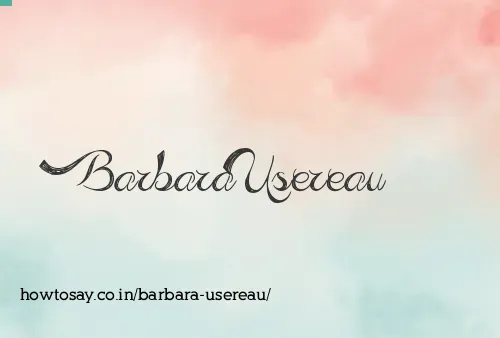 Barbara Usereau