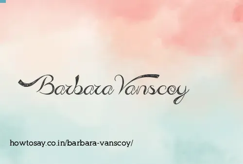Barbara Vanscoy