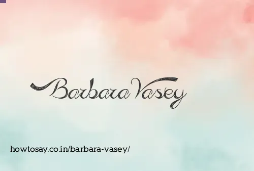 Barbara Vasey