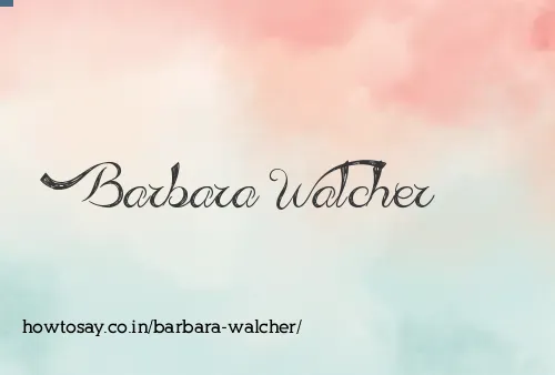 Barbara Walcher