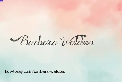 Barbara Waldon