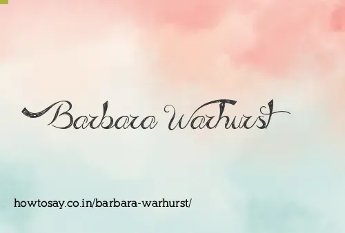 Barbara Warhurst