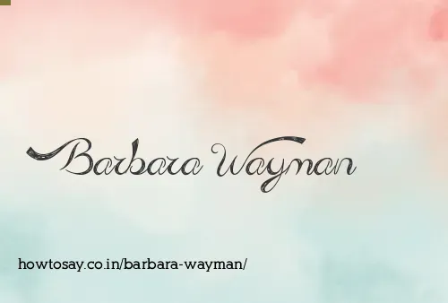 Barbara Wayman