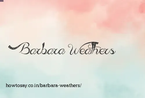 Barbara Weathers