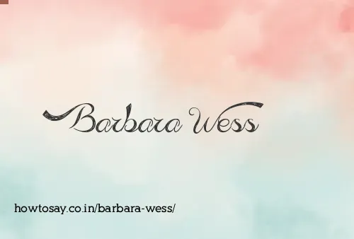 Barbara Wess