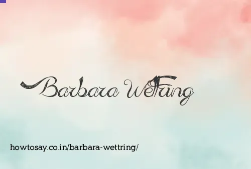 Barbara Wettring