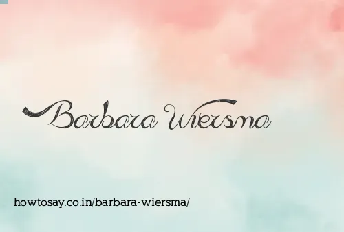 Barbara Wiersma