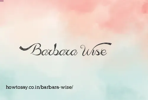 Barbara Wise