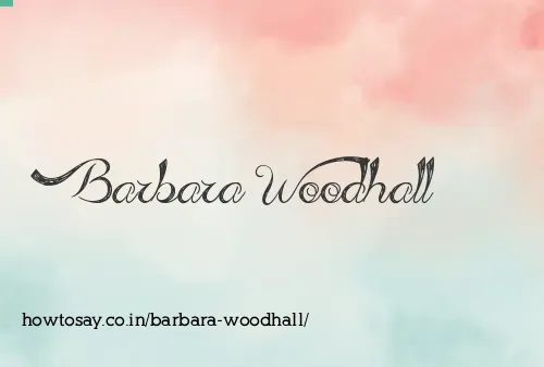 Barbara Woodhall
