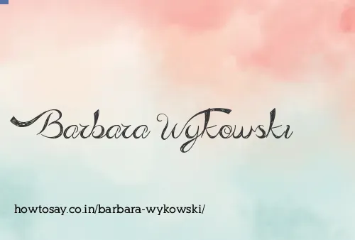 Barbara Wykowski