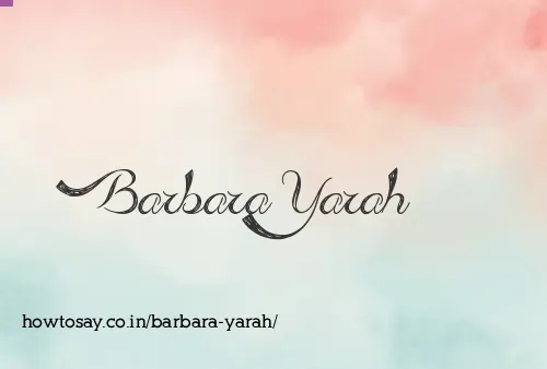 Barbara Yarah