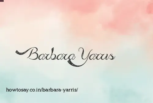 Barbara Yarris
