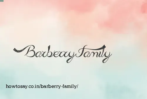 Barberry Family