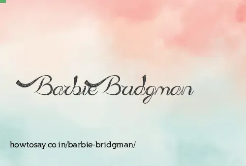 Barbie Bridgman