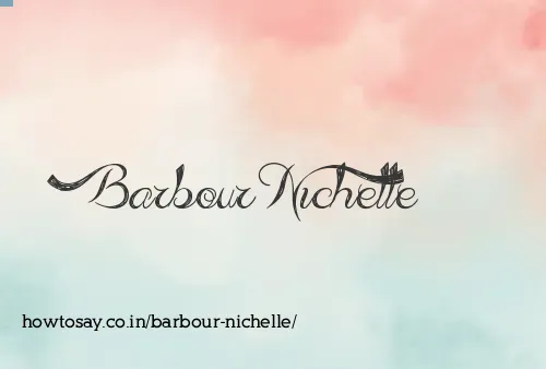 Barbour Nichelle