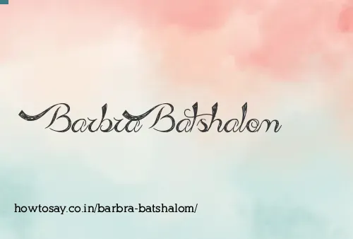 Barbra Batshalom