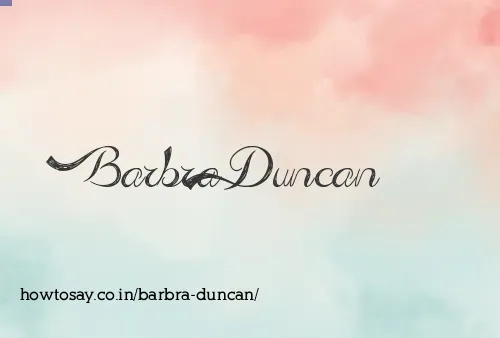 Barbra Duncan