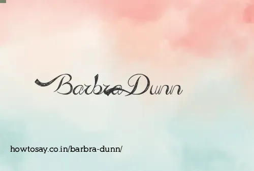 Barbra Dunn