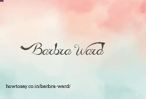 Barbra Ward