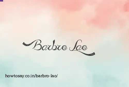 Barbro Lao
