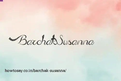 Barchak Susanna