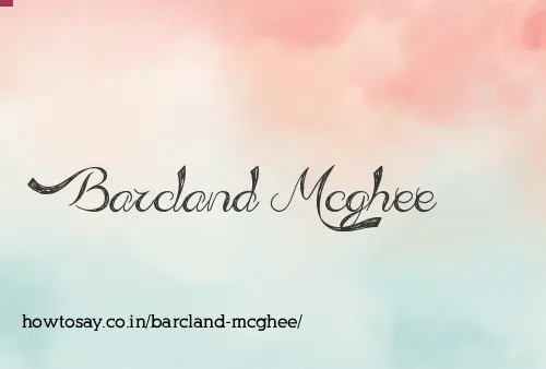 Barcland Mcghee