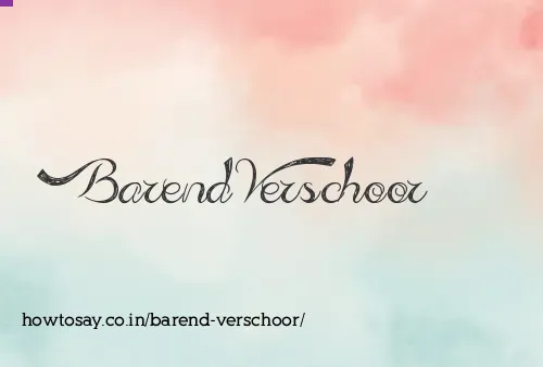 Barend Verschoor