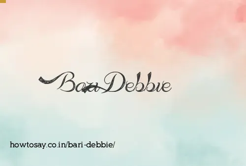Bari Debbie