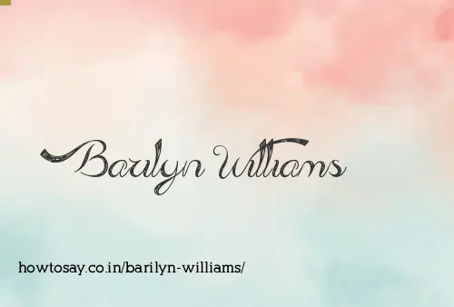 Barilyn Williams
