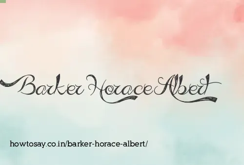 Barker Horace Albert