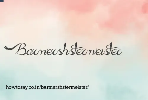 Barmershstermeister