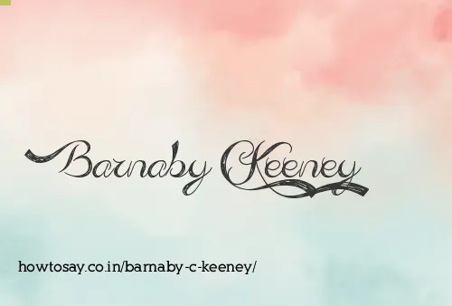 Barnaby C Keeney