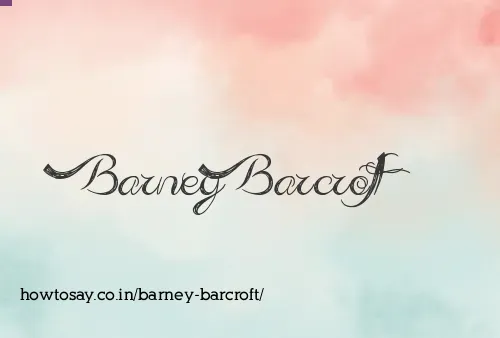 Barney Barcroft