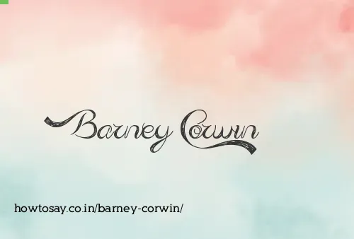 Barney Corwin