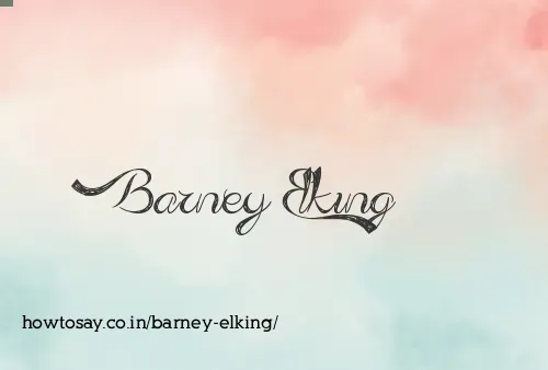 Barney Elking