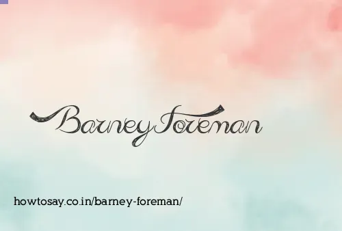 Barney Foreman