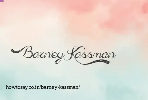 Barney Kassman