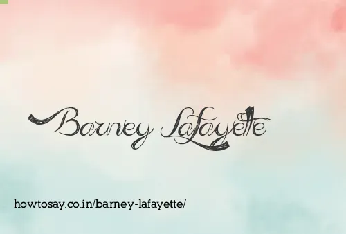 Barney Lafayette