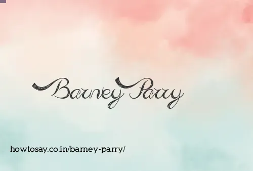 Barney Parry