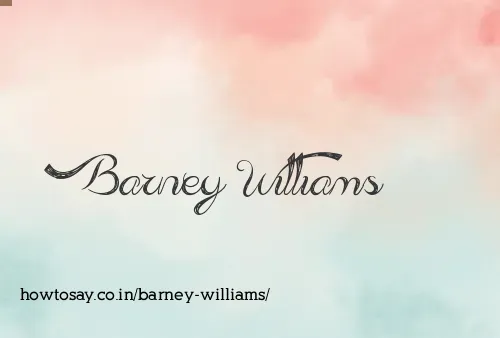 Barney Williams