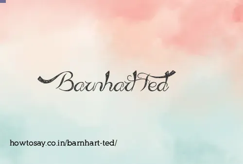 Barnhart Ted