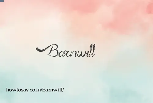 Barnwill
