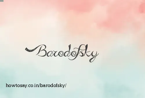 Barodofsky