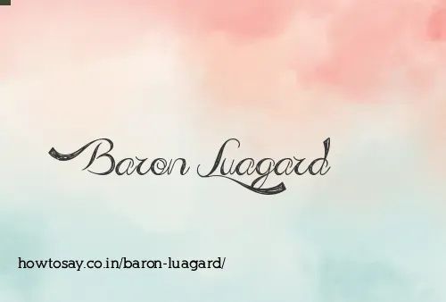 Baron Luagard
