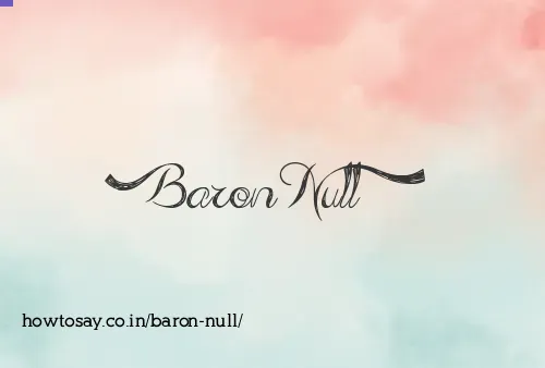 Baron Null